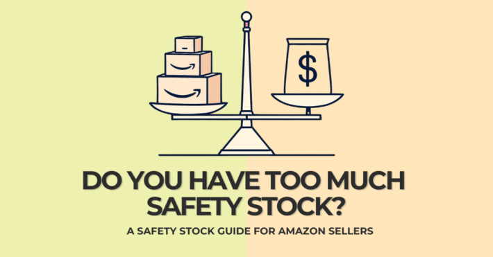 Safety Stock Explained for Amazon Sellers