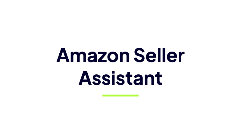 Amazon Seller Assistant